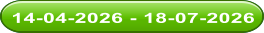 14-04-2026 - 18-07-2026 14-04-2026 - 18-07-2026